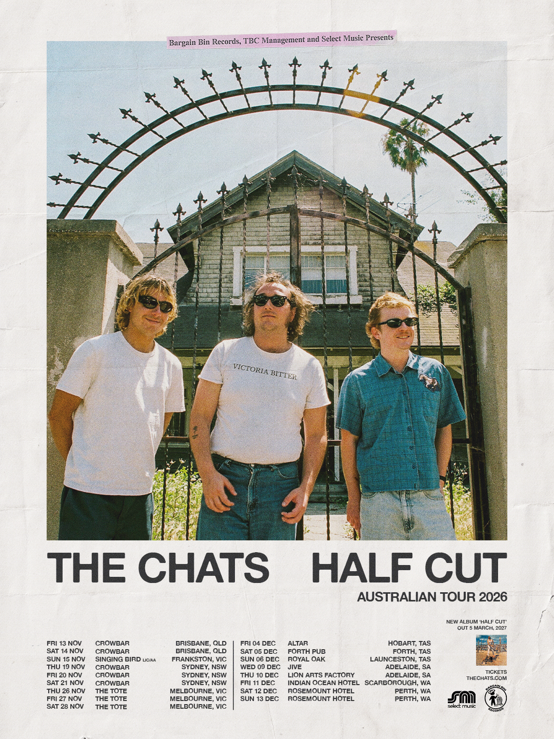 The Chats Half Cut Australian Tour 2026 poster with dates for Brisbane, Sydney, Melbourne, Hobart, Adelaide, and Perth.